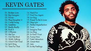 KevinGates Greatest Hits Full Album 🥱 KevinGates Best Songs of playlist 2021 #2