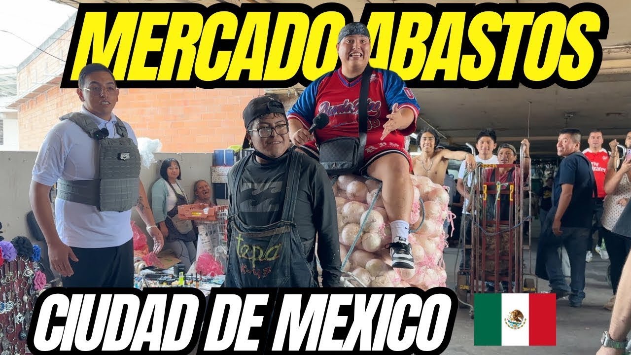 RECORRIENDO EL MERCADO MÁS GRANDE DEL MUNDO EN MÉXICO