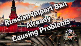 Russian Import Ban Already Having Effect In US.