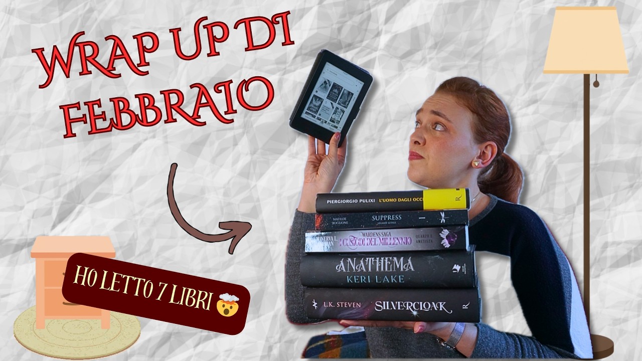 WRAP UP DI FEBBRAIO - HO LETTO UN BOTTO + LIBRO BONUS MEH