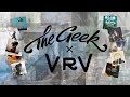 The Geek x VRV - Love EP part#2