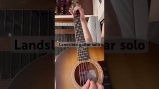 Landslide guitar solo by Lindsay Buckingham 🐐🐐#acoustic #guitar #fleetwoodmac #landslide #chill