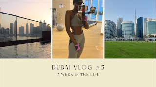 Dubai vlog #5 || A week in the life || Dubai, UAE