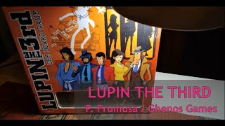 "LUPIN THE 3rd - THE BOARD GAME" REVIEW VIDEO - BY Lorenzo Cantini screenshot 3