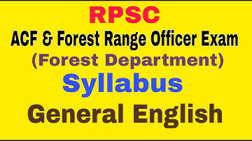 RPSC ACF & Forest Range Officer Grade 1st (Forest Department) Exam Syllabus - General English