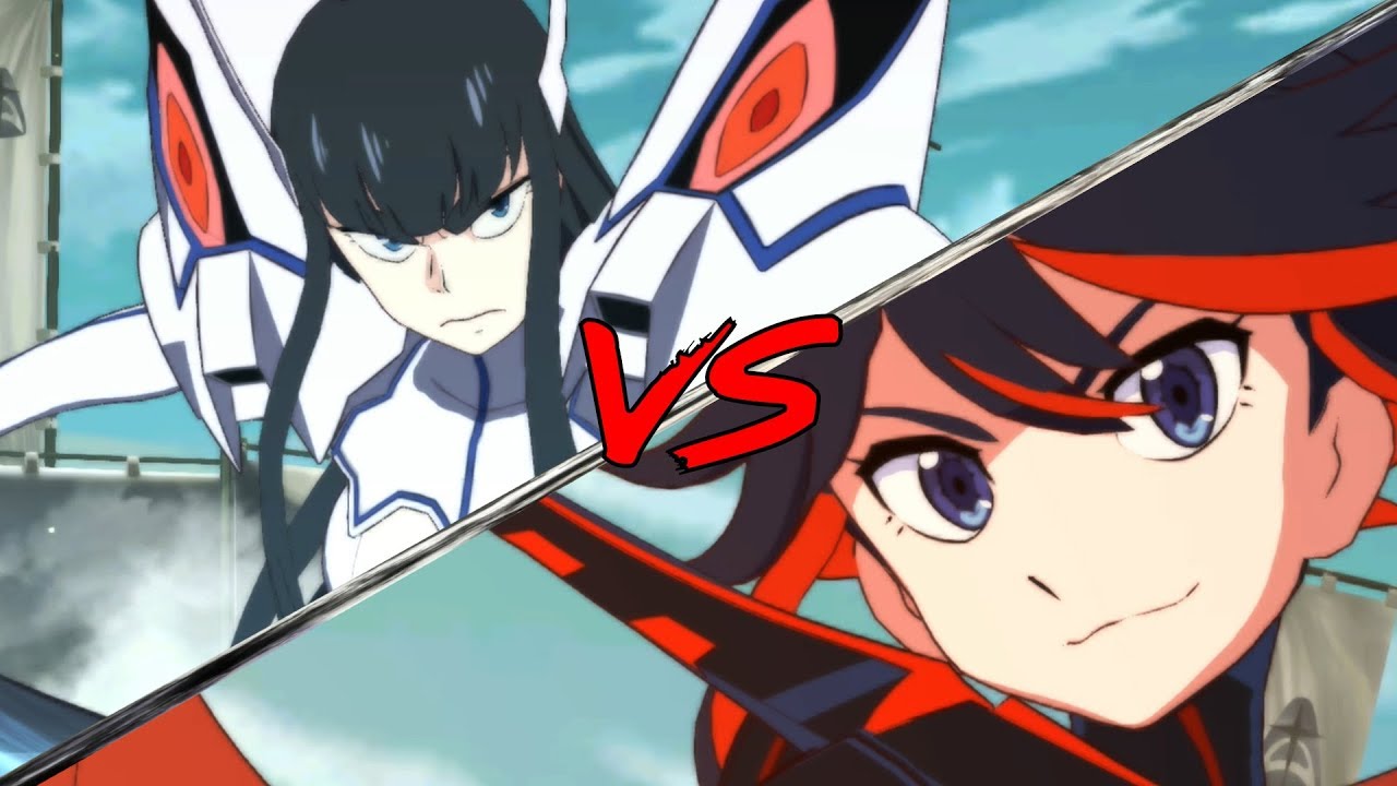 Kill La Kill If Satsuki Kiryuin Dual Wield Vs Ryuko Matoi Dual Wield Youtube