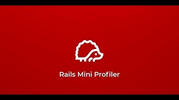 Rails Mini Profiler