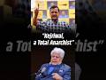 Suhel Seth Labels Kejriwal a 'Total Anarchist' 🗣️
