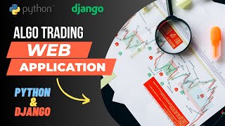 Algorithmic Trading Web Application | Python and Django