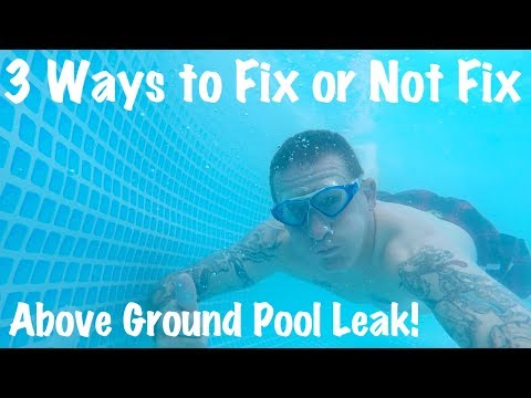 3 Ways to Fix-Repair-Patch Intex Above Ground Pool With Leak-Filled-VLOG