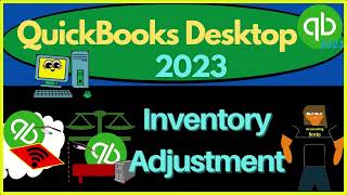 Inventory Adjustment 1227 QuickBooks Desktop 2023