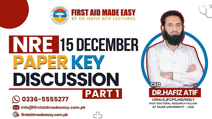 NRE-1 15th DEC 2024 Past Paper Discussion| Part-1| Dr Hafiz Atif | NRE Made Easy Book