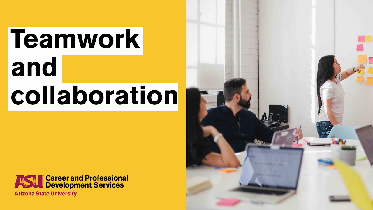 Teamwork and Collaboration