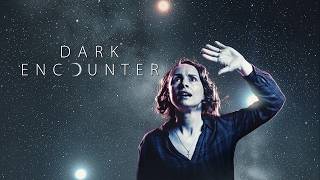 Dark Encounter (2019) | FULL SCI-FI MOVIE | THE MOVIE ZONE
