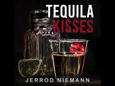 Jerrod Niemann - "Tequila Kisses" (Official Audio Video)