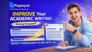 Fix Your Writing Flow Instantly with Paperpal (Step-by-Step Tutorial)