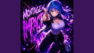 MONTAGEM IMPACTO (Slowed) - NegroPhonk
