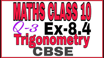 Trigonometry Ex-8.4 Q-3 maths class 10 cbse