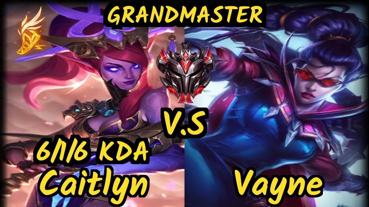 FORG1VEN (CAITLYN) vs VAYNE - 6/1/6 KDA BOTTOM ADC GAMEPLAY - EUW Ranked GRANDMASTER v9.6