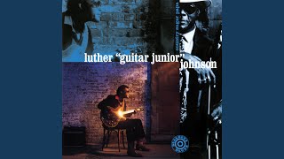 Vignette de la vidéo "Luther "Guitar Junior" Johnson - If The Blues Was Whiskey"