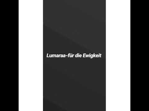 Lumaraa - Für die Ewigkeit lyrics