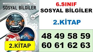6.Sınıf Sosyal Bilgiler Ders Kitabı 2.Kitap Sayfa 48 49 58 59 60 61 62 63 Cevaplar