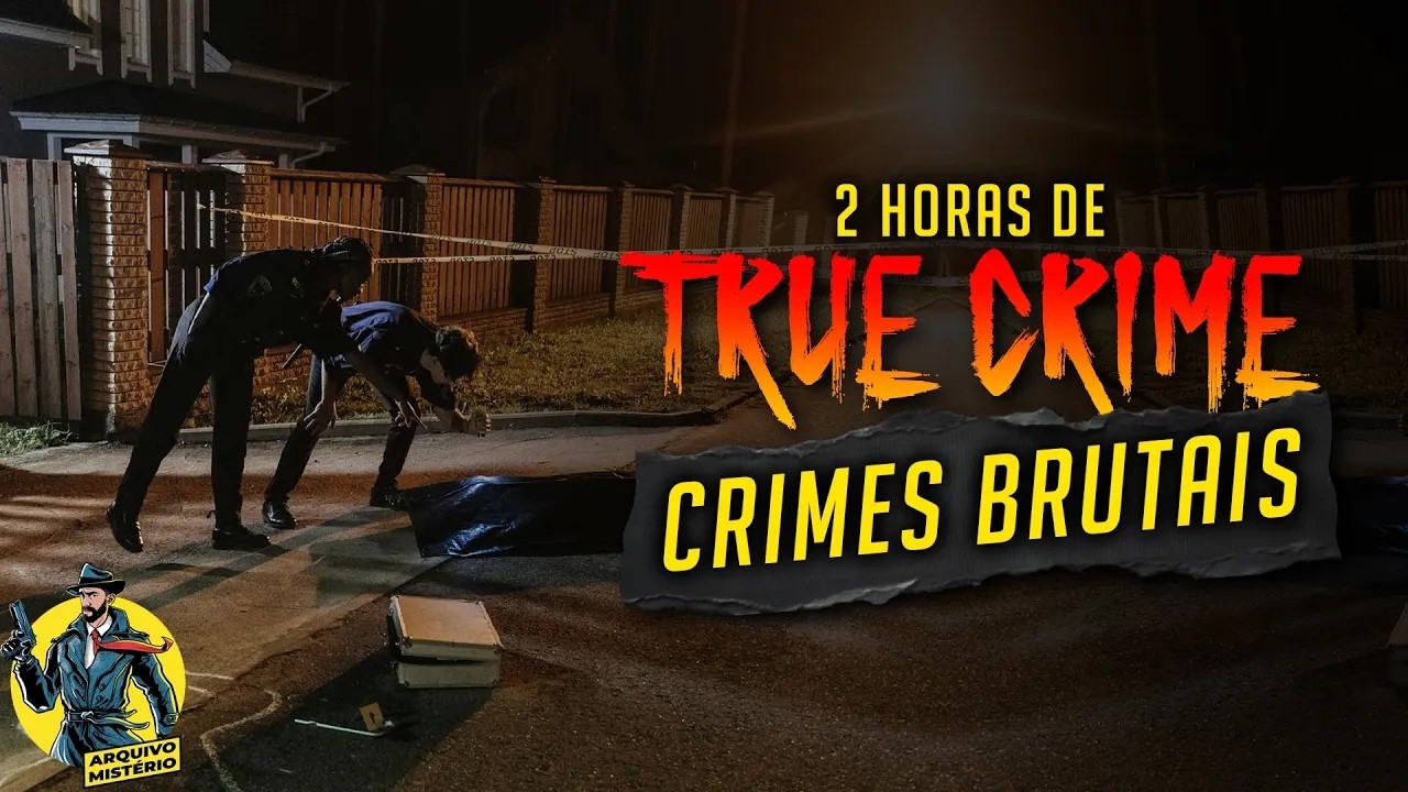 2 Horas de Casos Criminais | Crimes Brutais [Ep 07]