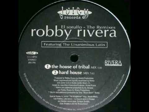 Robbie Rivera — Robby Rivera  -  El Sorullo
