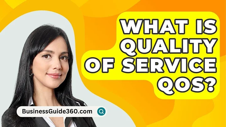 What Is Quality Of Service QOS? - BusinessGuide360.com