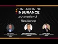 Streamlining Insurance – Innovation & Resilience