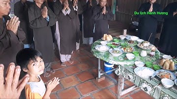 Nghi thức cúng trong đám giỗ ở miền tây, đạo phật giáo Hòa Hảo " Du Lịch Hành Hương "