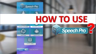 Speech Pro Tutorial Video