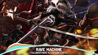 Nightcore - Rave Machine (ItaloBrothers x Captain Curtis) Resimi