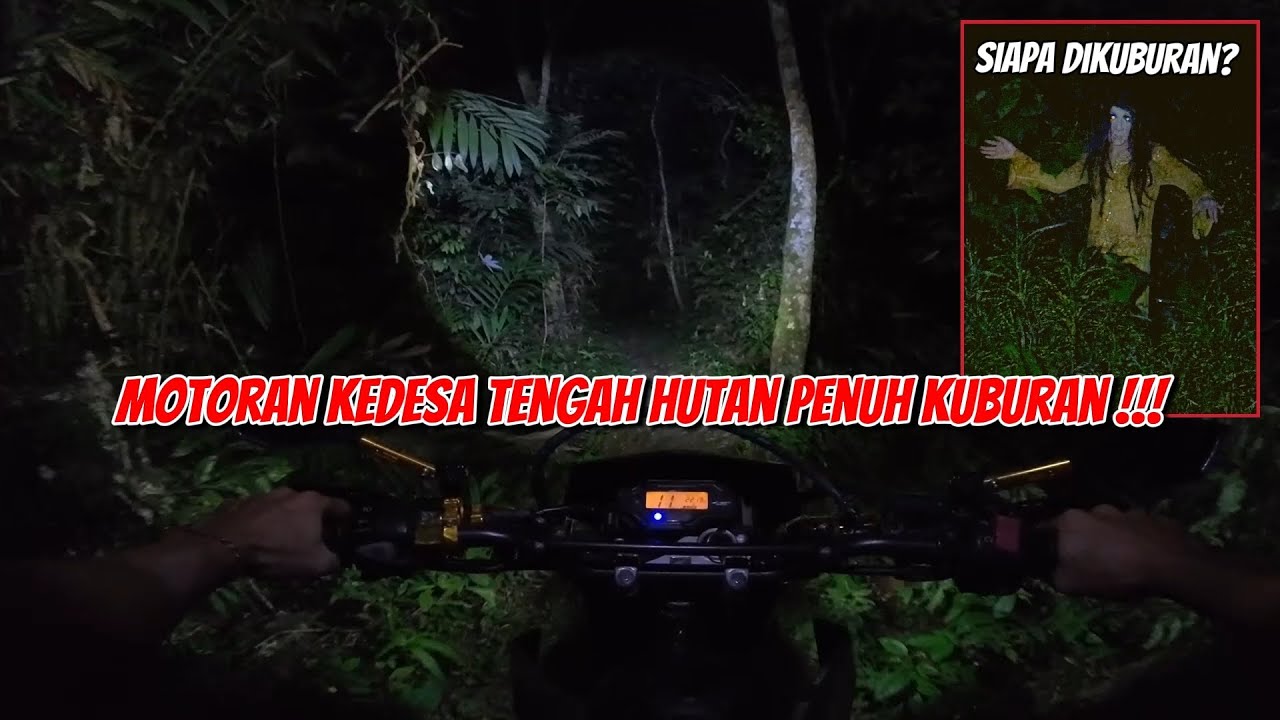 TERROR MAHKLUK HALUS DIJALAN~MOTORAN KEHUTAN JAM 1 MALAM~HORROR