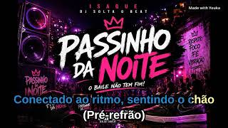 passinho da noite-isaque top ideias-(karaokê oficial)