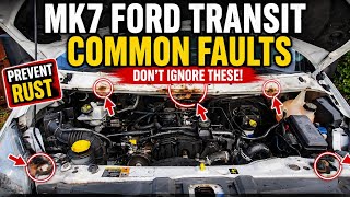 Fix These Mk7 Ford Transit Faults Before It’s Too Late! 🛑