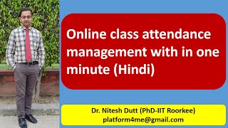Online class attendance management with in one minute