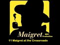 11 maigret at the crossroads