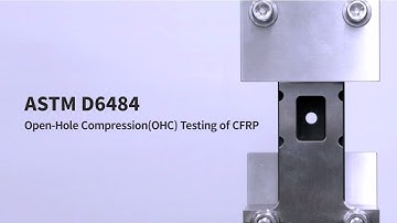 ASTM D6484　 CFRPの有孔圧縮試験(Open-Hole Compression)