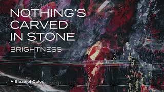 Nothing's Carved In Stone「Blaze of Color」Official Audio - YouTube