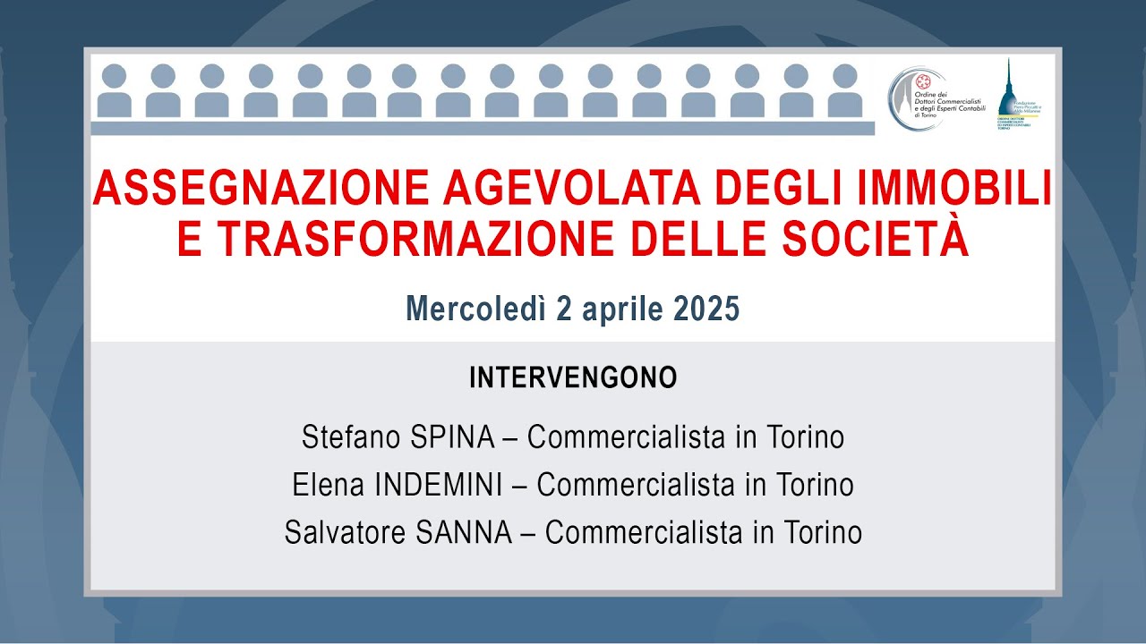 Assegnazione agevolata degli immobili e trasformazione delle società