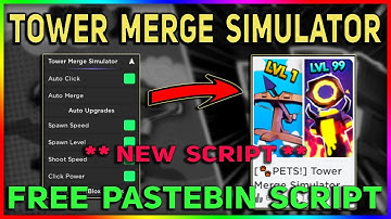 [🔮ENCHANTS] Tower Merge Simulator Script - Auto Merge | Auto Click, Upgrade All & More