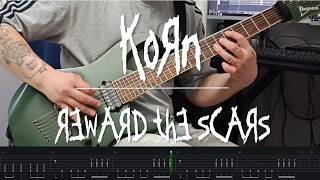 KoRn - Reward the scars ( Guitar Cover + TABS )