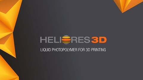 Heliores 3D - LIQUID PHOTOPOLYMER FOR 3D PRINTING