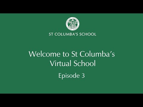 Welcome To Our Virtual School - Episode 3