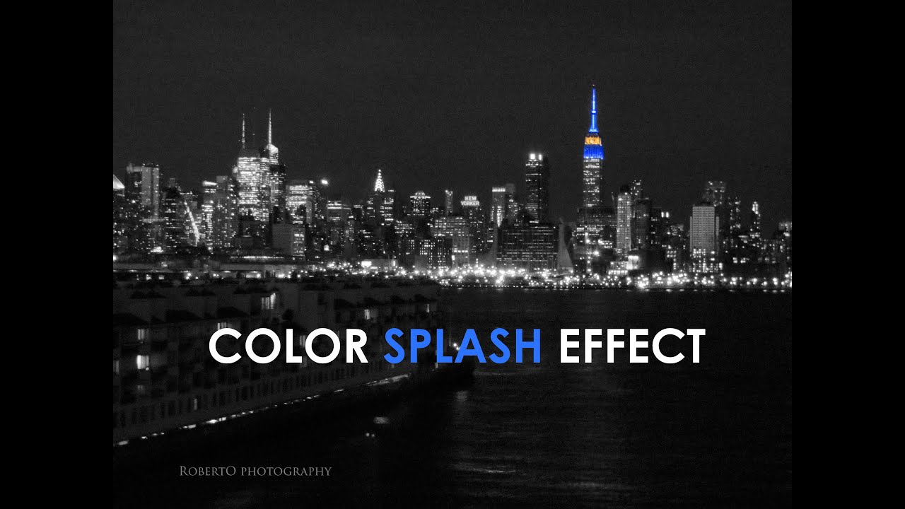 How to create a Color Splash Effect in Adobe Photoshop - Tutorial - YouTube