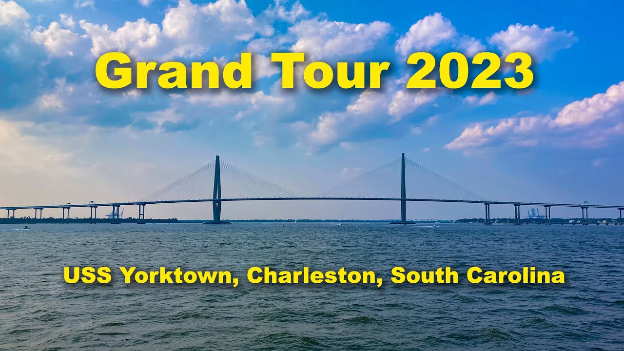 Grand Tour 2023 - Charleston, South Carolina