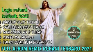 FULL ALBUM REMIX ROHANI BATAK TERBARU 2022 | By Gabriel Studio
