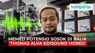 Download Lagu Kenalan Sama Memed Potensio, Si ‘Thomas Alva EdiSound Horeg’ yang Viral MP3 Download Lagu Kenalan Sama Memed Potensio, Si ‘Thomas Alva EdiSound Horeg’ yang Viral MP3