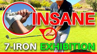 Insane 7Iron Exhibition